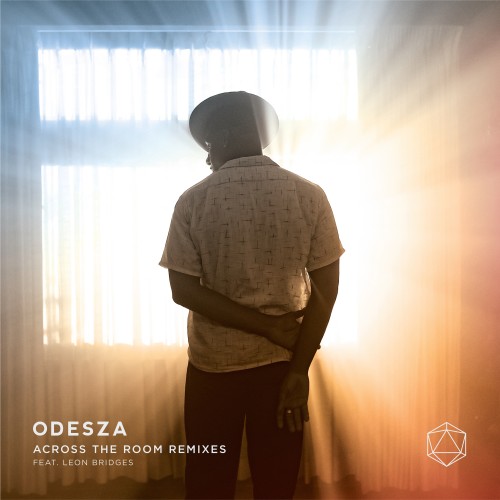 Across The Room Remixes - ODESZA featuring Leon Bridges