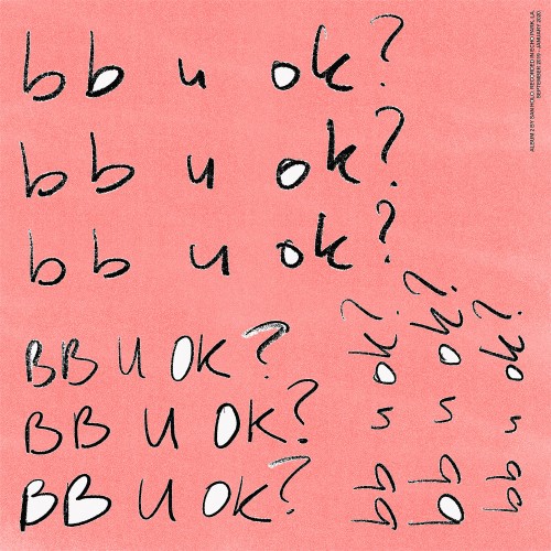 bb u ok? - San Holo