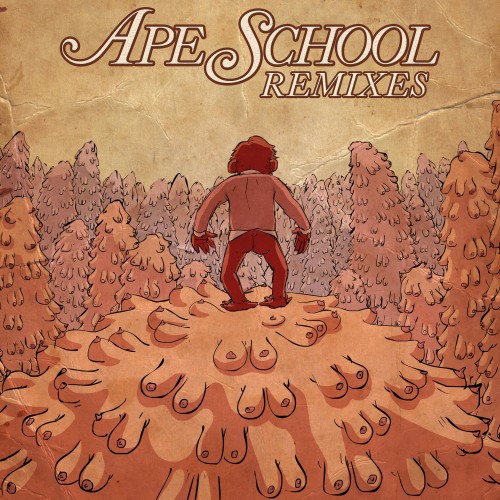 Remixes - Ape School