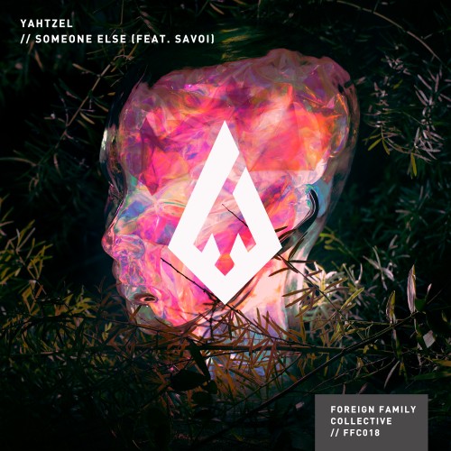 Someone Else - Yahtzel featuring Savoi