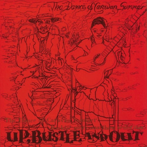 The Dance of Caravan Summer - Up, Bustle & Out