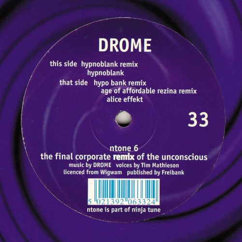 The Final Corporate Remix Of The Unconscious - Drome