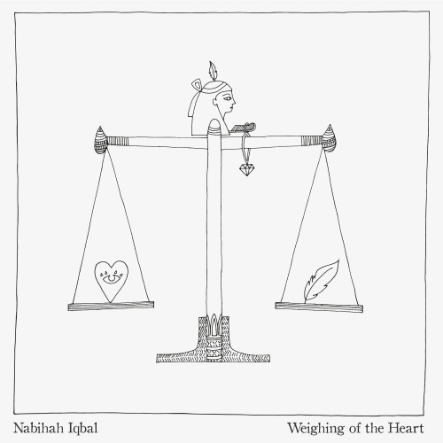 Weighing of the Heart - Nabihah Iqbal